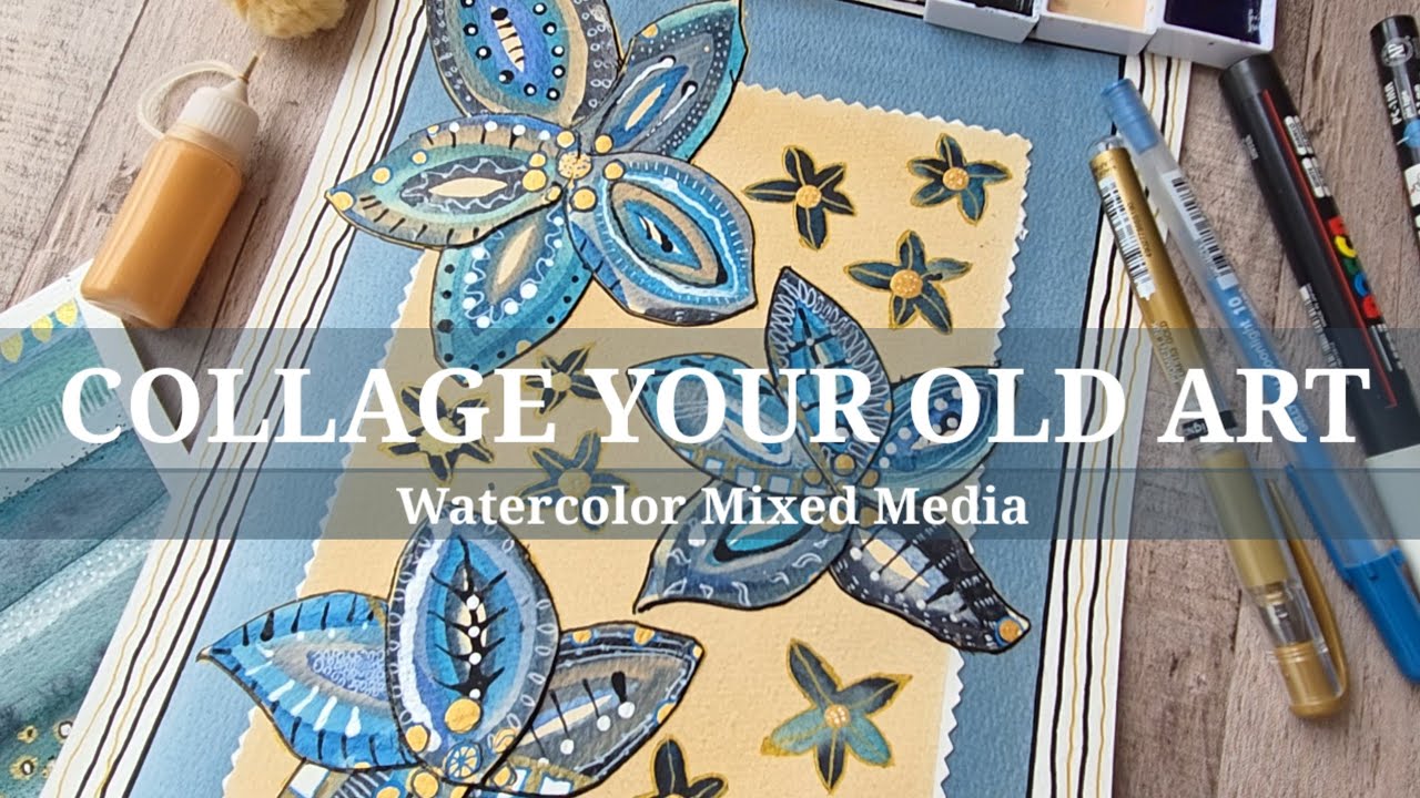 COLLAGE your WATERCOLOR PAINTINGS with a MIXED MEDIA DOODLE over your ...