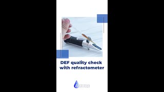 DEF Quality Check with Refractometer