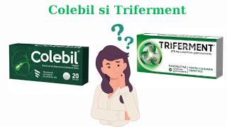 Colebil Si Triferment - Digestie - Bila Lenesa