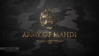 TAWHID SONG ARMY OF MAHDI 1438 The World Order Of ALLAH
