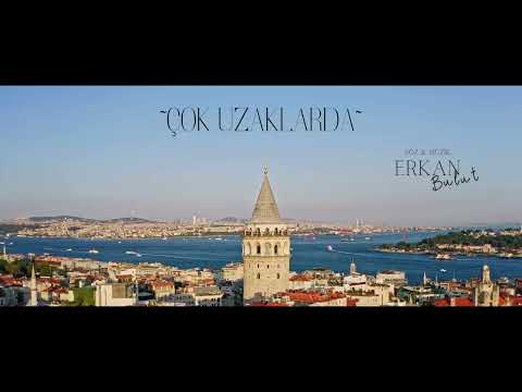 Erkan BLT - Çok Uzaklarda (Official Video)