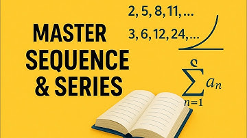 PPSC Math Preparation: Complete Sequence & Series Lecture with Solved MCQs