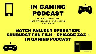 Download Lagu Watch Fallout Operation: Sunburst fan film - Episode 303 - IM Gaming Podcast Download Lagu Watch Fallout Operation: Sunburst fan film - Episode 303 - IM Gaming Podcast