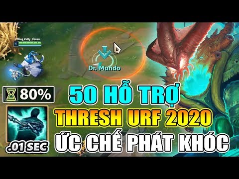 Video 50 HỖ TRỢ ? ỨC CHẾ PHÁT KHÓC VỚI THRESH AR URF 2020 ! - youtube