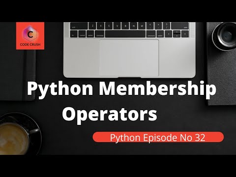 Operators in Python | Membership Operators | In / Not in Operators |Python Tutorial for beginners