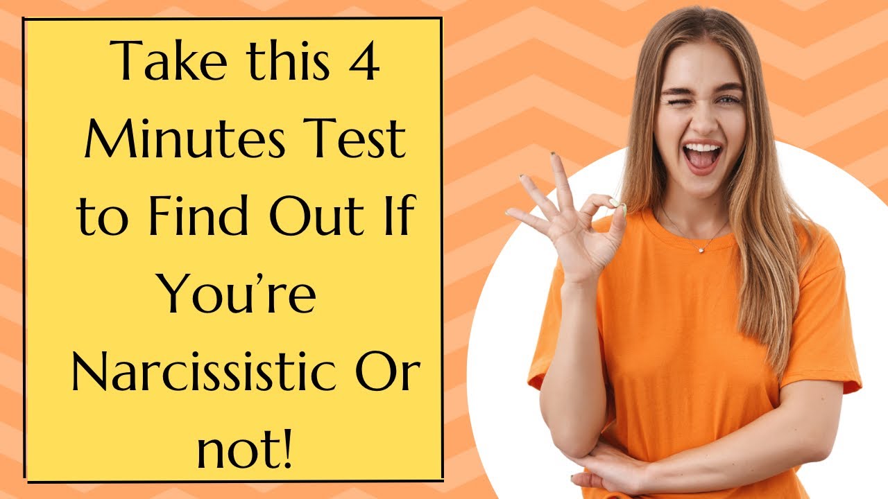 How Narcissistic Are You? Take This Quiz to Find Out! YouTube
