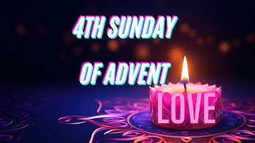 Fourth Sunday of Advent