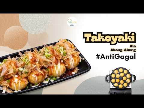 Pengen Takoyaki Ala Abang-Abang? Bikin Sendiri Yuk! 🤤
