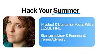 Leslie Fine: Product & Customer Focus