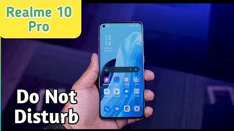 How To Enable Do Not Disturb Mode In Realme 10 Pro,Realme 10 Pro Dnd Kaise Activate