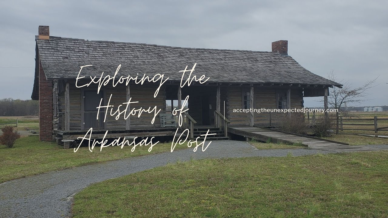 Exploring the History of Arkansas Post YouTube