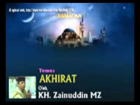 KH Zainuddin MZ Akhirat - YouTube