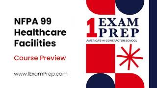 NFPA 99: Health Care Facilities, 2021 - Overview - Course Preview