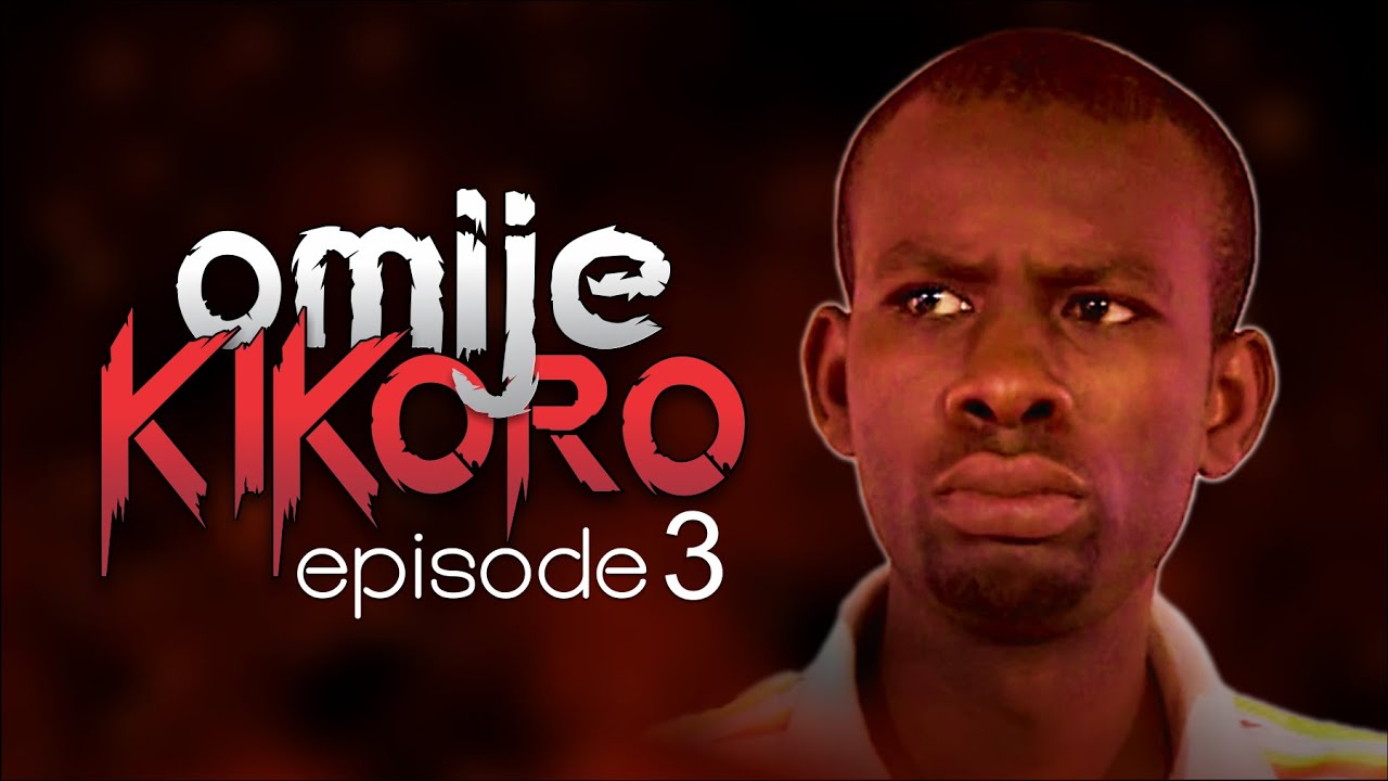 OMIJE KIKORO - Episode 3 || By EVOM Films Inc. || Movie Written ...