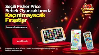 Seçili Fisher Price Bebek Oyuncaklarında Kaçırılmayacak Fırsatlar