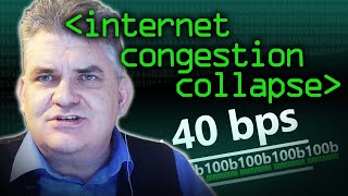 Internet Congestion Collapse - Computerphile