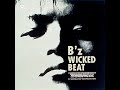 B'z I Wanna Dance Wicked Beat Style #bz 