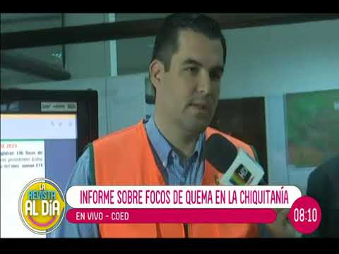 COED entrega informe sobre focos de quema en la Chiquitanía informaciones diario