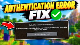 How To Fix Minecraft Authentication Servers Are Currently Not Reachable | Minecraft Login Error
