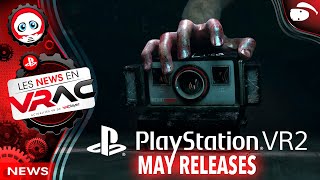 MAY PSVR2 GAME | JEUX PSVR2 MAI 2024 | Jeux du mois | Playstation VR2