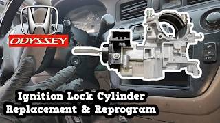 Ignition Lock Cylinder Replacement/Key Reprogram for Honda Odyssey (01-02)