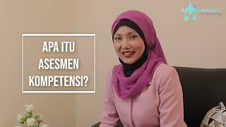 Tips Sukses Menyiapkan Diri untuk Mengikuti Asesmen Kompetensi