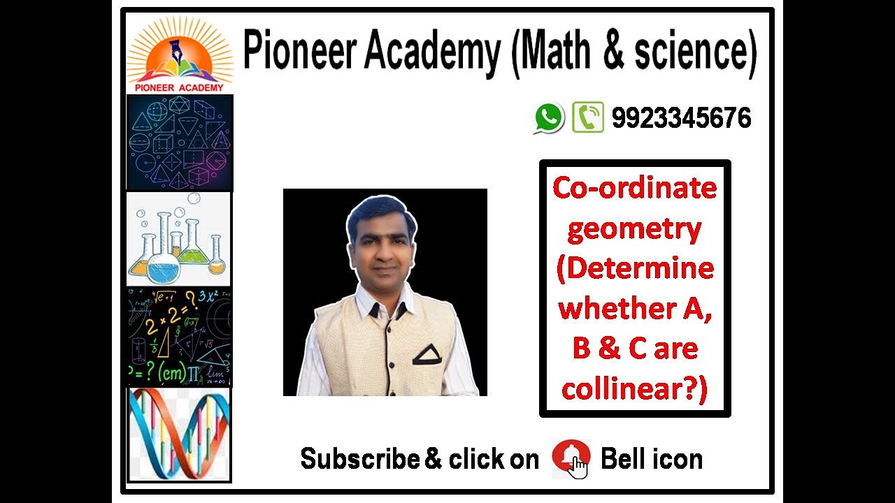 Determine whether A, B & C are collinear? | Points A, B & C are collinear? | 2020