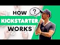 Comment fonctionne kickstarter 