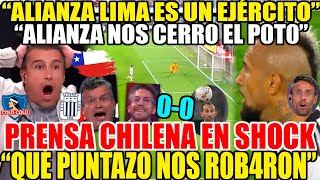 PRENSA CHILENA IMPACT4DA con PARTIDAZO de ALIANZA LIMA 0-0 COLO COLO! \\