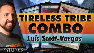 Tireless Tribe Combo - Pauper | Channel LSV Tireless Tribe Combo - Pauper | Channel LSV