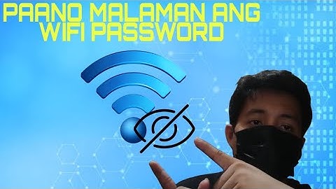 Paano Malaman ang Wifi Password sa PC/Laptop (Tagalog)