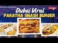 Dubai S Viral Laccha Paratha Smash Burger Recipe Cheesy Chicken Patty Paratha Burger Recipe 