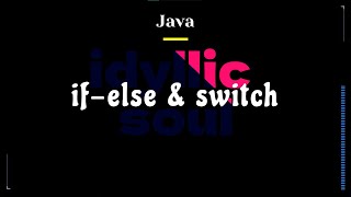 Conditional Programming: if-else and switch-case - V3