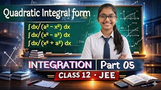 Class 12 Maths | Integration Part 05 | Quadratic Integral Form | Vertex Maths Hub