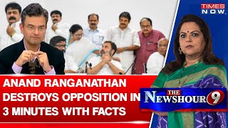 Anand Ranganathan Destroys Congress & Opposition In Just 3 Minutes, Gives Reality Check | TV Debate