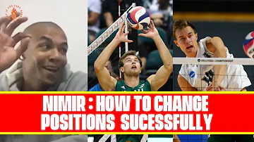 Nimir: How To Change Volleyball Positions Successfully