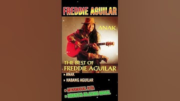 Thumbnail of Freddie Aguilar Greatest Hits💖Best Songs Of Freddie Aguilar💕Anak #oldsong #freddieaguilar