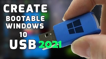 How To Make A Bootable USB Drive of Windows 10 | 2021
