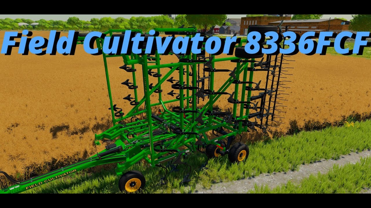 FS22 New mod Field cultivator 8336FCF Grest Plains by LRModding YouTube