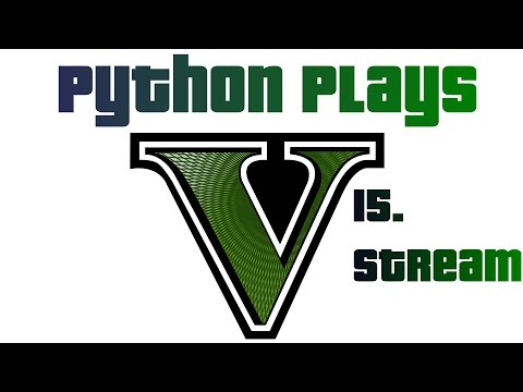 Stream, FPV, and more data - Python plays GTA p.15