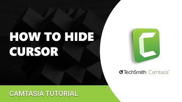 Camtasia Tutorial: How to Hide Cursor