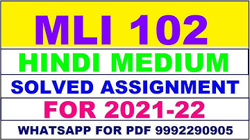 MLI 102 Solved Assignment 2021-22 in HINDI / MLI 102 Solved Assignment 2021-22 / MLI 102 2021-22