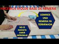 Hacer molde base (patrón) de remera. Usamos una prenda ya confeccionada.