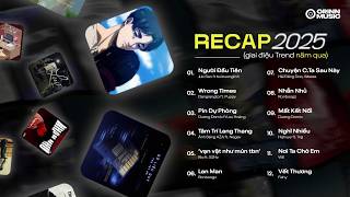 Giai iu recap 2025  C Sao ng Tri Ly i C Th Gii Ngi u Tin  Playlist Rap Melodic