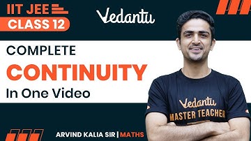 Continuity Class 12 | One Shot | JEE 2023 | IIT JEE | Arvind Kalia Sir