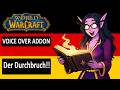 Wow Voice Over Addon | Der Durchbruch!! | World of Warcraft Classic
