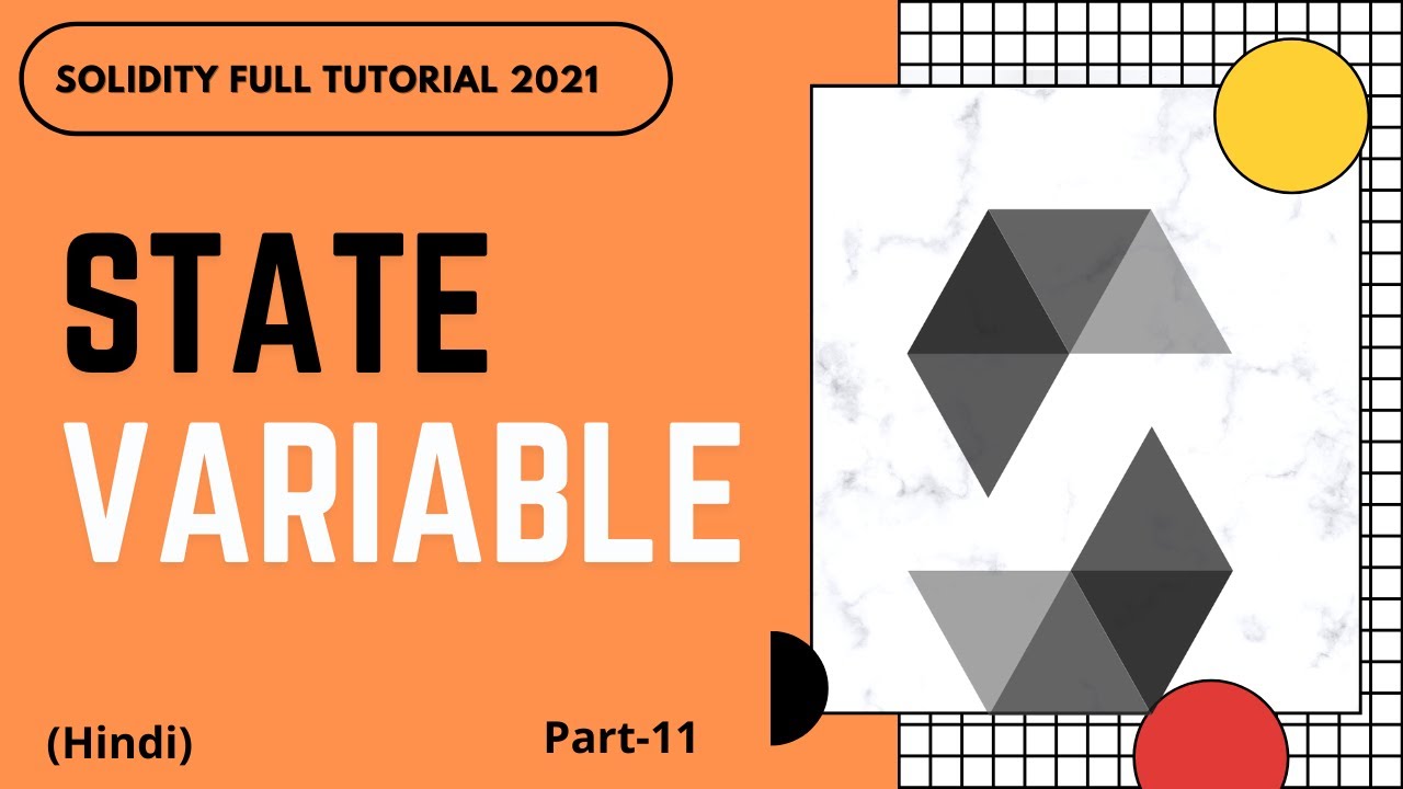 State Variable In Solidity What Are State Variable In Solidity 