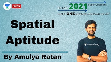 Spatial Aptitude | 2021 Super Questions For GATE 2021 | Amulya Ratan