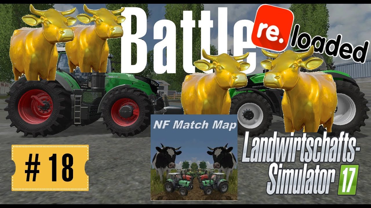 NF Match Map Duell-Reloaded #18  LS17 mod map Landwirtschaft Simulator