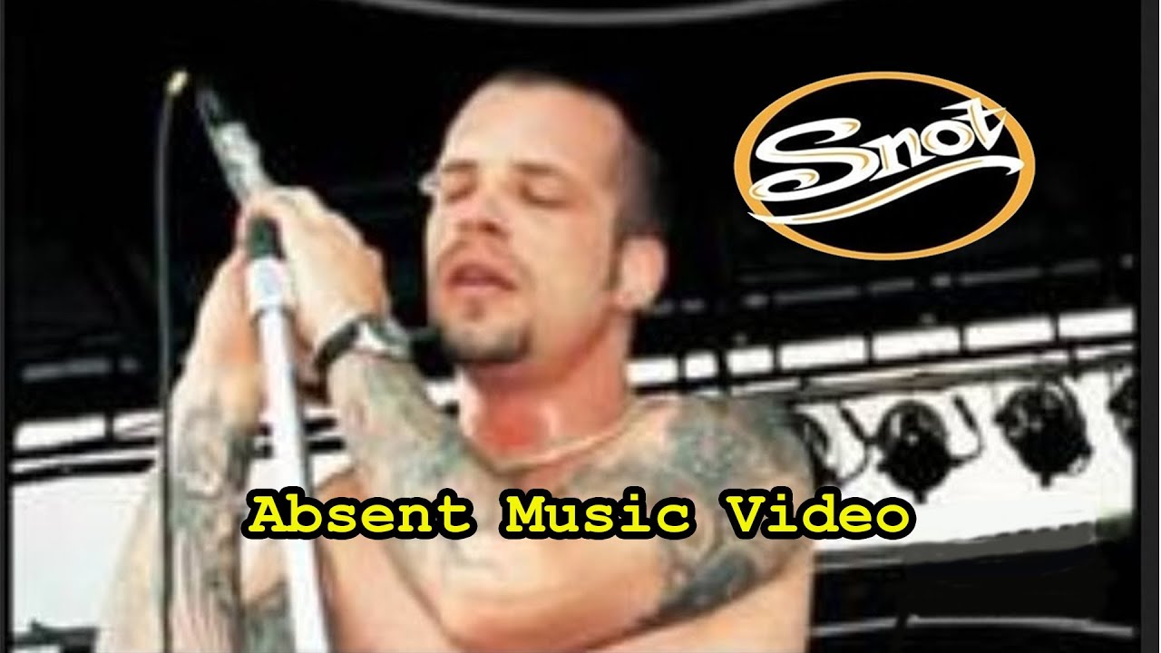 Snot Absent Music Video